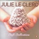 Julie Le Clerc: Cafe Collection (Paperback, 2008, Penguin Global)