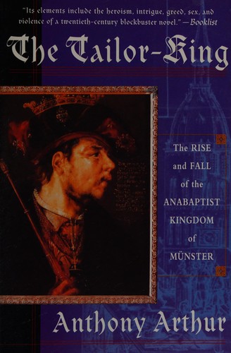 Anthony Arthur: The tailor king (1999, Thomas Dunne Books)