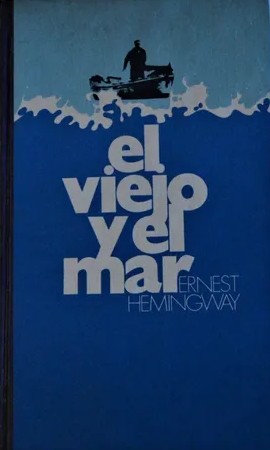 Ernest Hemingway: El viejo y el mar (Hardcover, Spanish language, 1977, Círculo de Lectores)