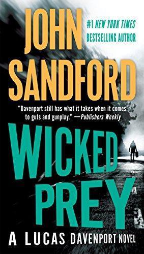 John Sandford: Wicked Prey (Lucas Davenport, #19) (2010)