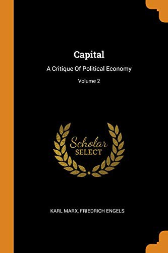 Friedrich Engels, Karl Marx: Capital (Paperback, 2018, Franklin Classics Trade Press)