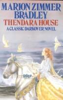 Marion Zimmer Bradley: Thendara House (Hardcover, 1995, Severn House Publishers)