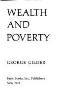 George F. Gilder: Wealth and poverty (1981, Basic Books)