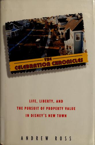 Andrew Ross: The celebration chronicles (1999, Ballantine Books)