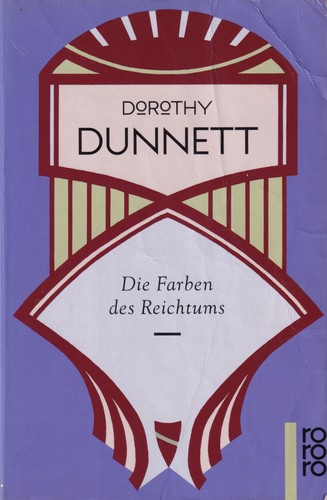 Dorothy Dunnett: Die Farben des Reichtums (German language, 1993, Rowohlt)