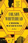 Colson Whitehead: Crook Manifesto (Paperback, 2023, Random House LLC US)