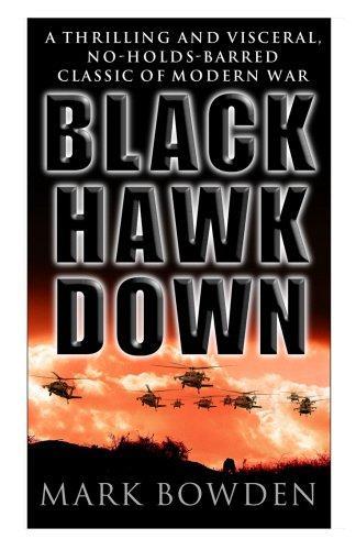 Mark Bowden: Black Hawk Down (2000)