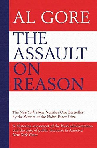 Al Gore: The Assault on Reason