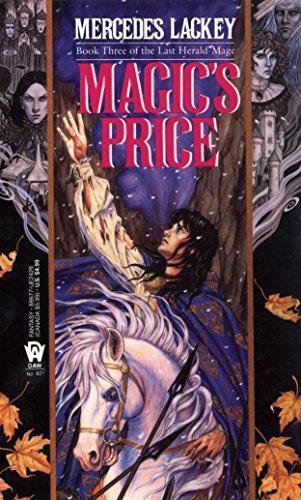 Mercedes Lackey: Magic's Price (Valdemar: Last Herald-Mage #3) (1990)