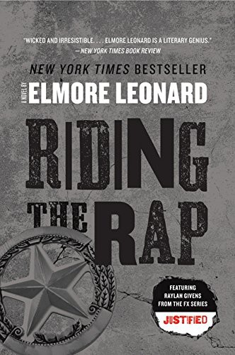 Elmore Leonard: Riding the Rap (Paperback, 2012, William Morrow Paperbacks, William Morrow & Company)