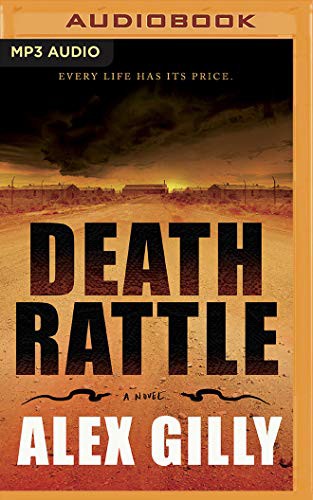 Alex Gilly, Christopher Lane: Death Rattle (AudiobookFormat, 2020, Brilliance Audio)