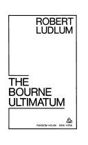 Robert Ludlum: The Bourne ultimatum (Random House)