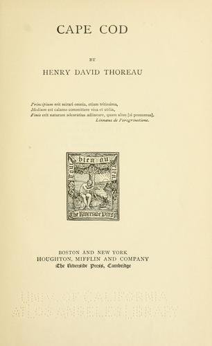 Henry David Thoreau: Cape Cod (1893, Houghton, Mifflin)