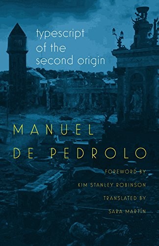 Manuel de Pedrolo: Typescript of the Second Origin (Wesleyan University Press)