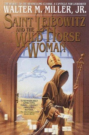 Walter M. Miller Jr., Terry Bisson: Saint Leibowitz and the Wild Horse Woman (1997)