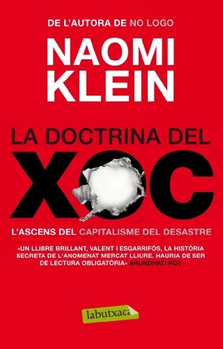 Naomi Klein: La doctrina del xoc (Paperback, Catalan language, labutxaca)