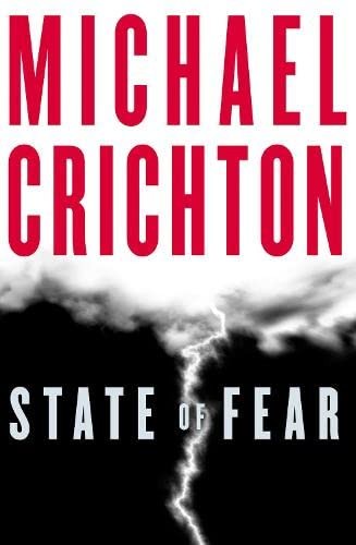 Michael Crichton, Michael Crichton: State of Fear (2004, HarperCollins Publishers Limited)