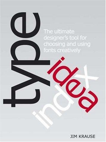 Jim Krause: Type Idea Index (Paperback, 2006, How Books, HOW Books)