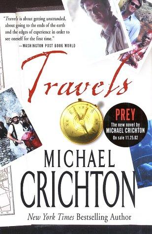 Michael Crichton: Travels (2002, Perennial)