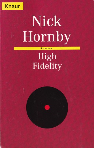 Nick Hornby, Nick Hornby: High Fidelity (German language, 1998, Knaur)