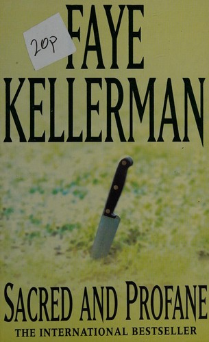 Faye Kellerman: Sacred and profane.