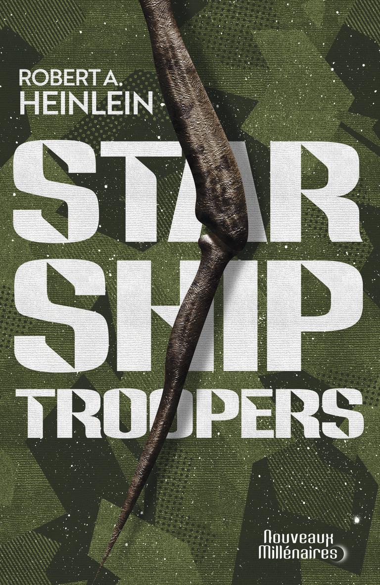 Robert A. Heinlein: Starship troopers (French language, 2019, J'ai Lu)