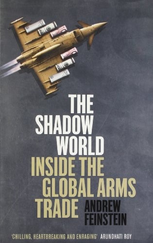 Andrew Feinstein: Shadow World (Paperback, 2011, Penguin Export)