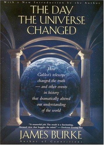 Burke, James: The day the universe changed (1995, Little, Brown)