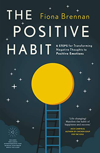 Fiona Brennan: The Positive Habit (Paperback, Gill Books)