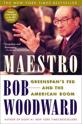 Bob Woodward: Maestro (2001, Simon & Schuster)