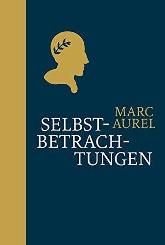 Marc Aurèle: Selbstbetrachtungen (German language, 1903)