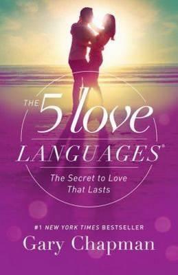 Gary Chapman: The 5 Love languages (2015)