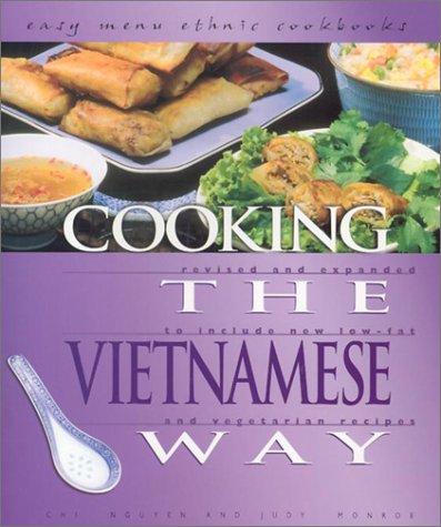 Judy Monroe, Chi Nguyen: Cooking the Vietnamese Way (Paperback, 2002, Lerner Publications)