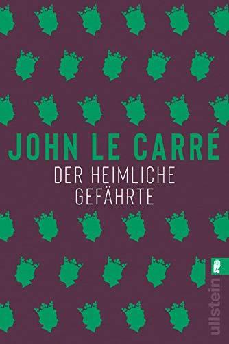 John le Carré: Der heimliche Gefährte (German language, 2019, Ullstein Verlag)