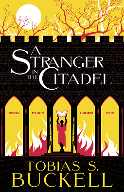 Tobias Buckell: Stranger in the Citadel (2023, Tachyon Publications)