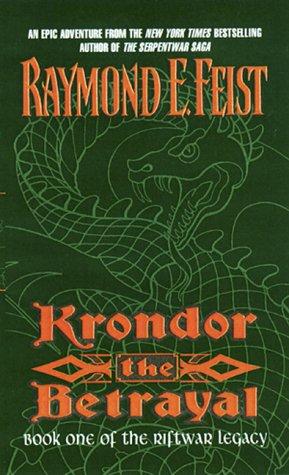 Raymond E. Feist: Krondor the Betrayal: (1999, Eos)