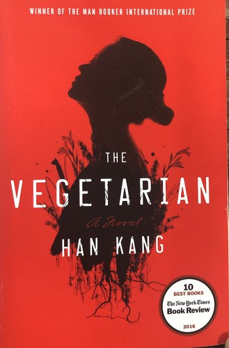 한강: The Vegetarian (Paperback, 2015, Hogarth)