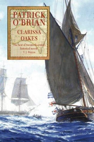 Patrick O'Brian: Clarissa Oakes (HarperCollins Publishers Ltd)