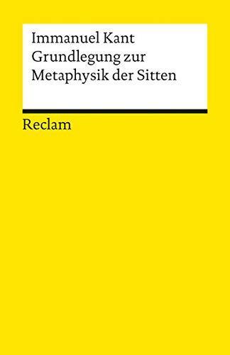 Immanuel Kant: Grundlegung zur Metaphysik der Sitten (German language, 2008)