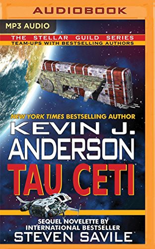 Kevin J. Anderson, Vikas Adam: Tau Ceti (AudiobookFormat, 2016, Audible Studios on Brilliance Audio)