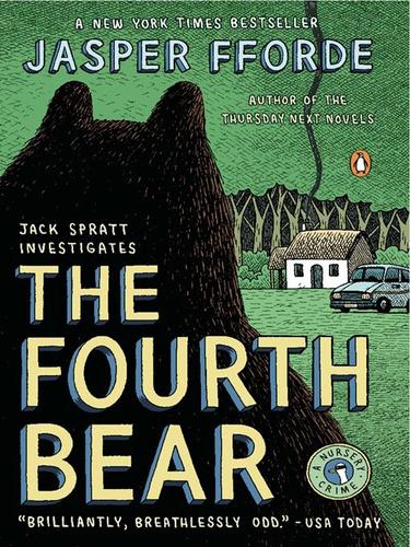 Jasper Fforde: The Fourth Bear (EBook, 2008, Penguin Group USA, Inc.)