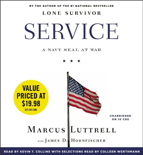 James D. Hornfischer, Kevin T. Collins, Marcus Luttrell: Service (AudiobookFormat, Hachette Book Group, Hachette Audio)