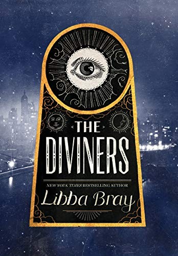 Libba Bray: Diviners (2012, Little, Brown Books for Young Readers)