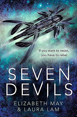 Elizabeth May, Laura Lam: Seven Devils (Hardcover, 2020, Gollancz)