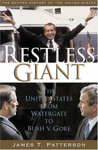 James T. Patterson: Restless giant (2005, Oxford University Press)