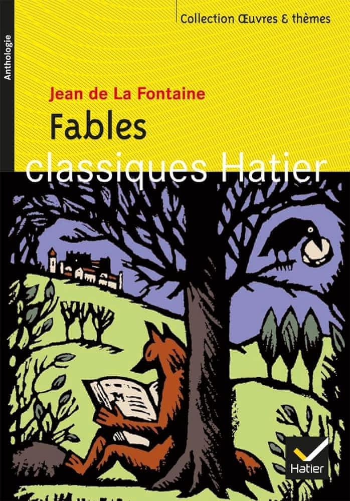 Jean de La Fontaine: Fables : de la 6e à la 3e (French language, 2001, Hatier)