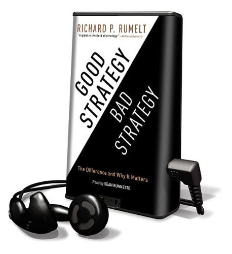 Sean Runnette, Richard P. Rumelt: Good Strategy Bad Strategy (EBook, Highbridge Co)