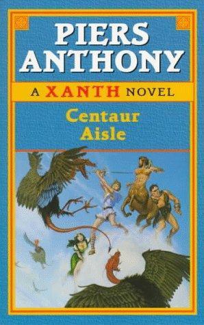 Piers Anthony: Centaur Aisle (1997)