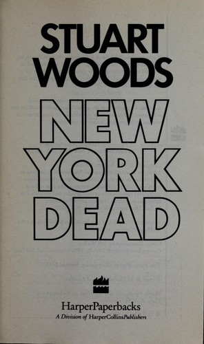 Stuart Woods: New York dead (1992, HarperPaperbacks)