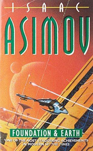 Isaac Asimov: Foundation and Earth (Paperback, 1994, Grafton)